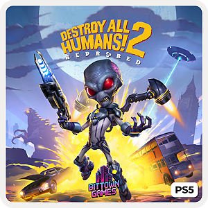 Destroy All Humans! 2 - Reprobed PS5 Mídia Digital