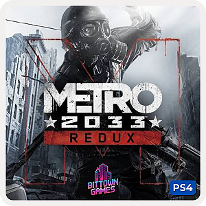 Metro 2033 Redux PS4 Mídia Digital