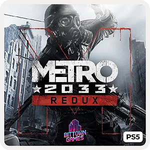 Metro 2033 Redux PS5 Mídia Digital