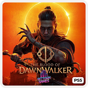 The Blood of Dawnwalker PS5 Primária Mídia Digital