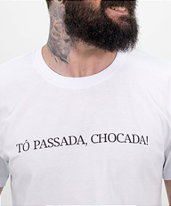 Cropped - Tô Passada, Chocada!
