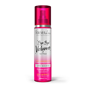 Bye Bye Volume e No Frizz Liso Mágico 200ml Forever Liss