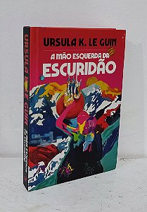 A mão esquerda da escuridão por Ursula K Le Guin