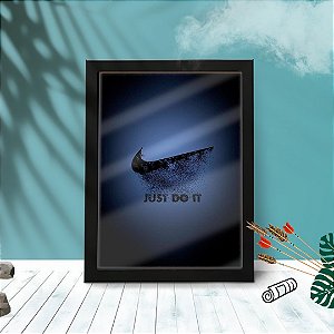 Quadro Decorativo Just Do It C/ Moldura e Vidro 33x25 cm A4