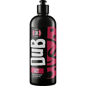 Dub Boys Removedor De Chuva Acida 500ml - Lady Bug