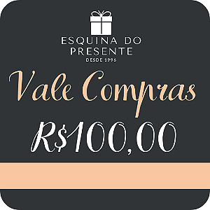 Vale Compras - R$ 100,00