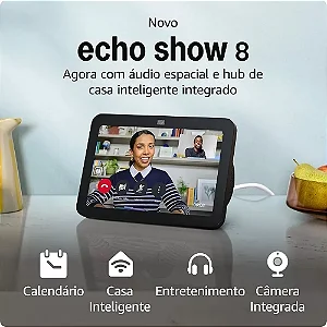Echo Show 8 3ª Geração com Alexa | Smart Display Amazon Preto com Áudio Espacial Bivolt 110/220V