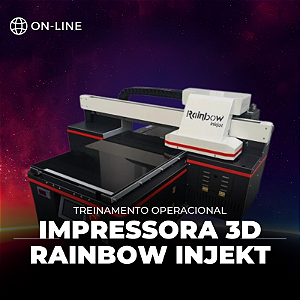 Treinamento operacional - Impressora UV - Rainbow Inkjet - On-line