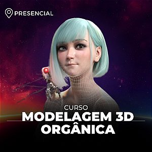 Curso - Modelagem 3D Orgânica - Módulo 1 - Presencial