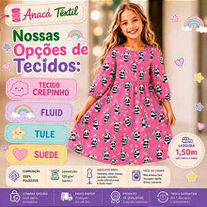 TECIDOS TULE, CREPINHO, FLUID E SUEDE LIGHT - PANDA 4 PINK- PARA CONFECÇÃO DE VESTIDOS, PIJAMAS, SAIAS, BLUSA, ETC