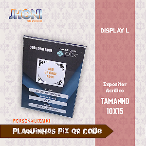 Plaquinha Pix QR Code tamanho 10x15cm
