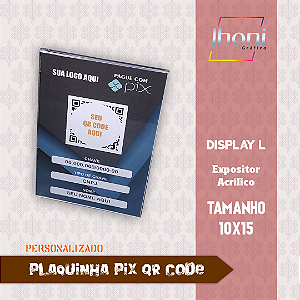 Plaquinha Pix QR Code 10x15cm