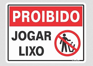 PLACA EM POLIESTIRENO 15X20 CM PROIBIDO JOGAR LIXO 220 AU