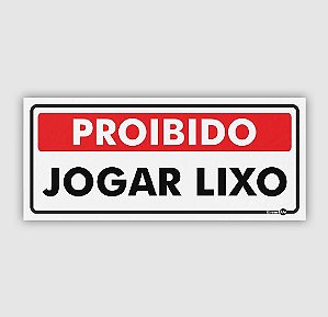 PLACA PROIBIDO JOGAR LIXO PS153 13X30X0,80MM