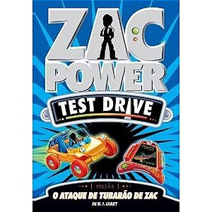 ZAC POWER TEST DRIVE 08 - O ATAQUE DE TUBARÃO DE ZAC