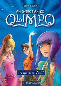 As Garotas Do Olimpo 01 - Lágrimas de Cristal