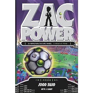 ZAC POWER 23 - JOGO SUJO