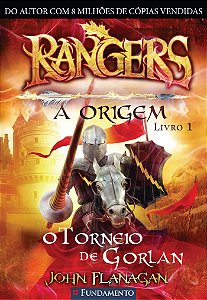 Rangers - A Origem 01 - O Torneio De Gorlan