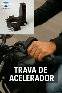 1 Trava de Acelerador p/ Moto de Auto Escola