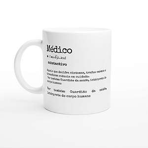 Caneca Definição Médico – Presente Criativo para Profissionais da Saúde