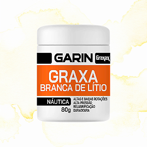GRAXA BRANCA DE LÍTIO - MANCAL ROLAMENTO EMBARCAÇÕES AUTOS - GARIN 80G