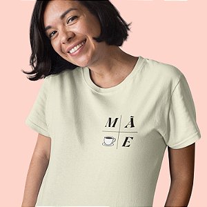 CAMISETA UM BRINDE, MÃE - 100% ALGODÃO
