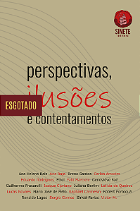 Perspectivas, ilusões e contentamentos, vários autores