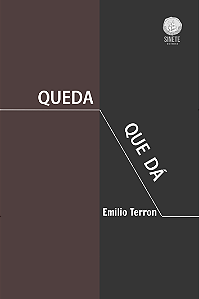 Queda que dá, Emilio Terron