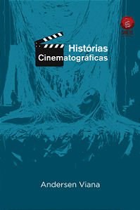 Histórias Cinematográficas, Andersen Viana