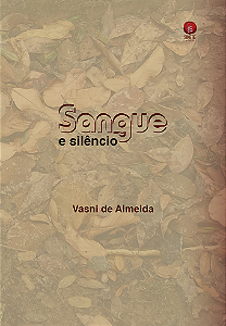 Sangue e silêncio, Vasni de Almeida