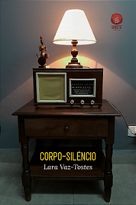 Corpo-silêncio, Lara Vaz-Tostes