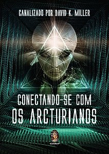 Conectando-se com os Arcturianos