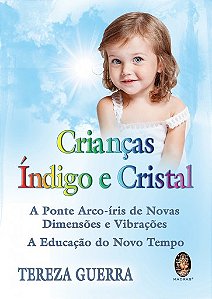 Crianças Índigo e Cristal