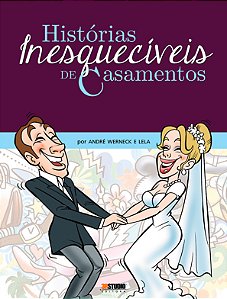 Histórias Inesquecíveis de Casamento – Lela & André Werneck