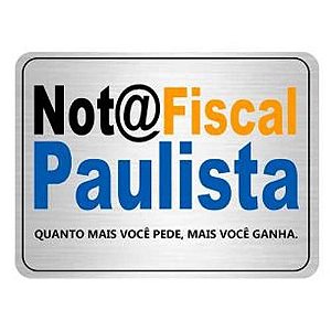 Placa de Sinalização Alumínio 16x25cm Nota Fiscal Paulista C25048 Indika