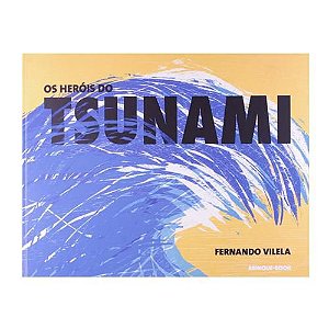 Livro Os Heróis do Tsunami (Em Portuguese do Brasil)