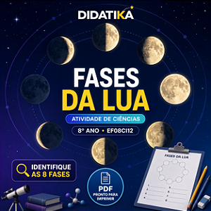 FASES DA LUA – ATIVIDADE DE CIÊNCIAS | 8º ANO