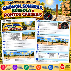 Caderno Interativo – Vara de Gnomo, Sombras, Bússola e Pontos Cardeais | Ciências
