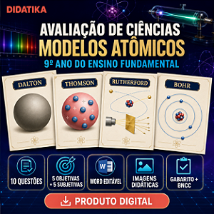 AVALIAÇÃO DE CIÊNCIAS – MODELOS ATÔMICOS – 9º ANO