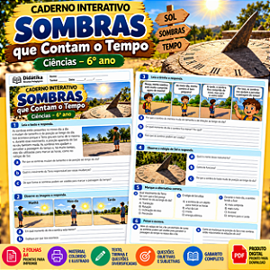 Caderno Interativo – Sombras que Contam o Tempo | Ciências