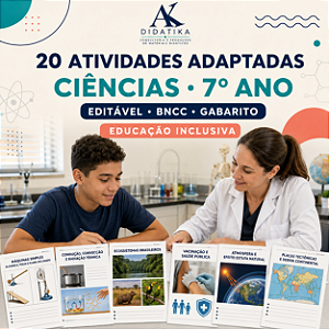 20 ATIVIDADES ADAPTADAS DE CIÊNCIAS – 7º ANO