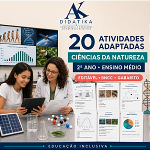 20 ATIVIDADES ADAPTADAS DE CIÊNCIAS DA NATUREZA – 2º ANO DO ENSINO MÉDIO