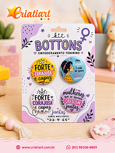 Kit 04 Bottons Empoderamento Feminino