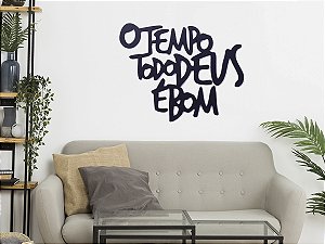 Aplique O tempo todo Deus é bom