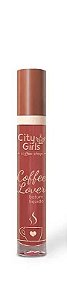 Batom Coffee Lover - City Girls - Cor 06