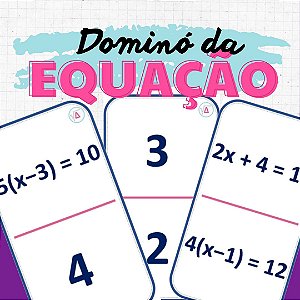 Dominó Equação 1º grau