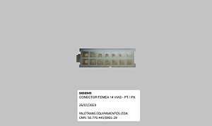 CONECTOR FEMEA 14 VIAS - PT / PX