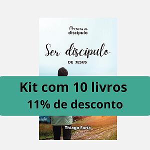 Ser discípulo de Jesus - Kit com 10 livros