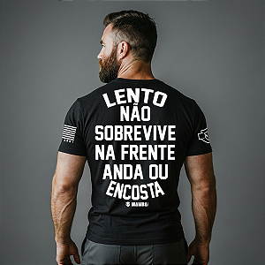 Camiseta Mamba Army Anda ou Encosta!