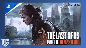 THE LAST OF US PART II REMASTERED - PLAYSTATION